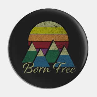 Born Free Pin