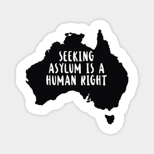 'Seeking Asylum Is Human Right' Refugee Care Shirt Magnet