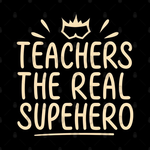 Teacher the real superhero by NomiCrafts