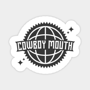 Cowboy Mouth // Pmd Magnet