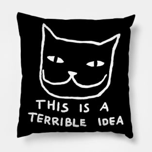 This is a terrible idea Pillow