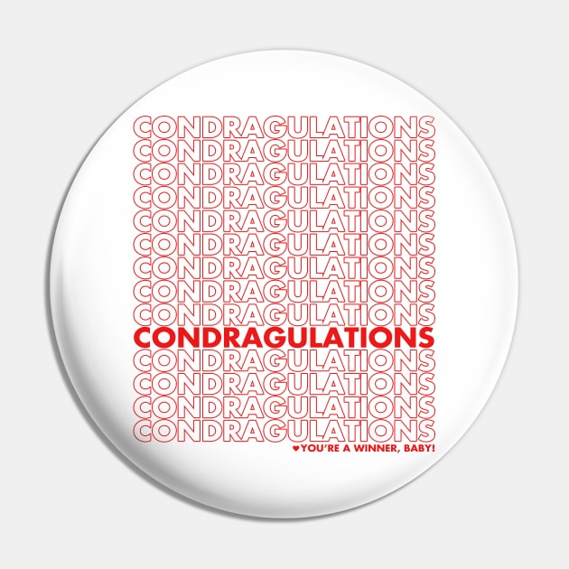 Condragulations You're A Winner Baby Pin by Inky Icarus