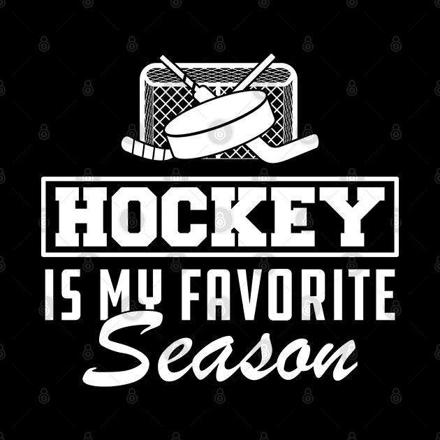 Hockey Is My Favorite Season by KC Happy Shop