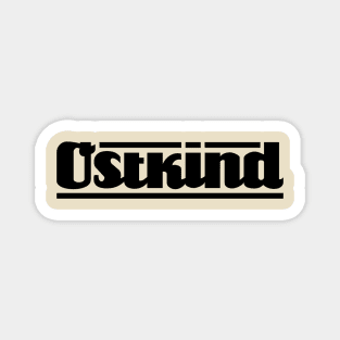 Ostkind lettering (black) Magnet