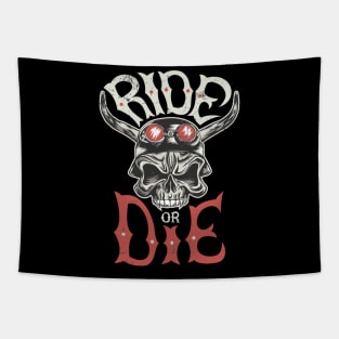 Ride or die Tapestry