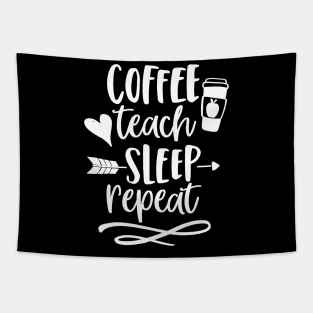 Coffee Teach Sleep Repeat Teacher T Shirt for Men Women Cute Tapestry