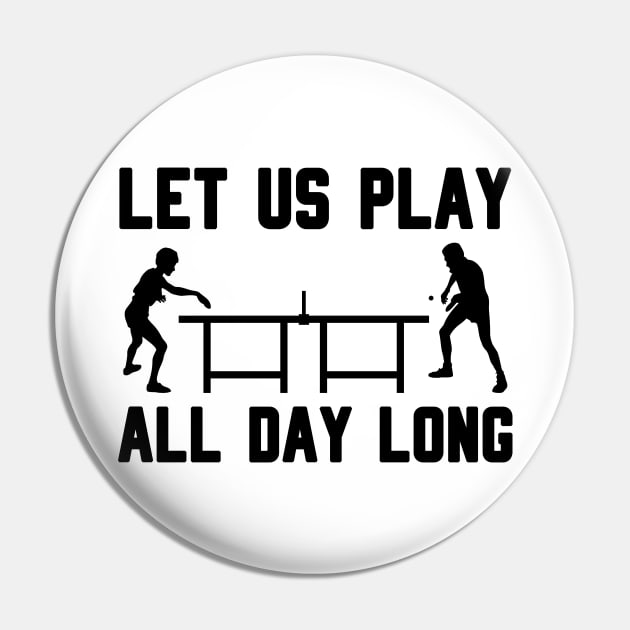 LET US PLAY ALL DAY LONG Pin by TheCreatedLight