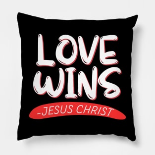 Love Wins | Christian Pillow