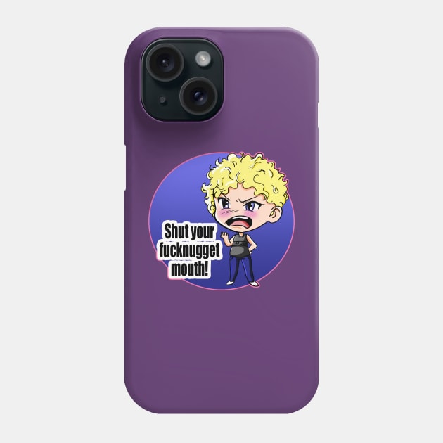 Ozark Ruth Shut your F*cknugget mouth!! Phone Case by FreddyK