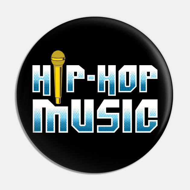 Hip Hop Music Pin by Mila46