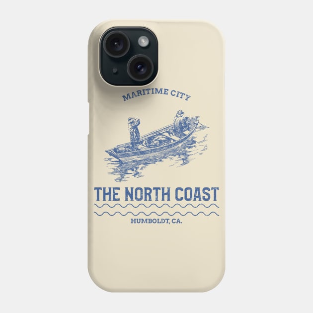 Maritime City North Coast Humboldt CA - Fisherman Phone Case by Tip Top Tee's