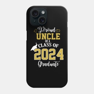 Proud uncle class of a 2024 graduate graduation Phone Case