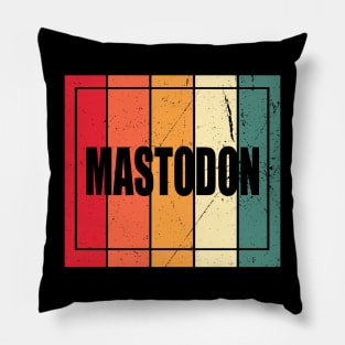 Vintage Mastodon Proud Name Colorful Birthday 70s 80s 90s Styles Pillow