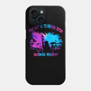 The Hate U Give - Never Stop Doing Right Phone Case