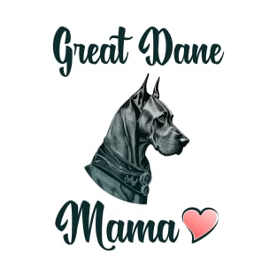 great dane mama T-Shirt