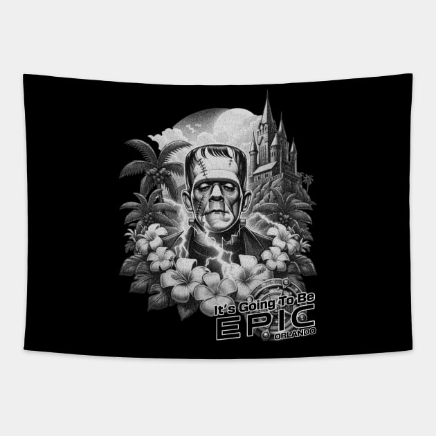 Frankenstein It's gonna be Epic Orlando Black and White Tapestry by Joaddo