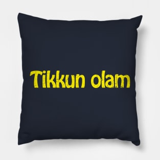 Tikkun olam Pillow