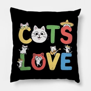 Cats Love funny cat lover shirt Pillow