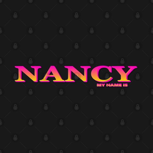 NANCY. MY NAME IS NANCY. SAMER BRASIL by Samer Brasil
