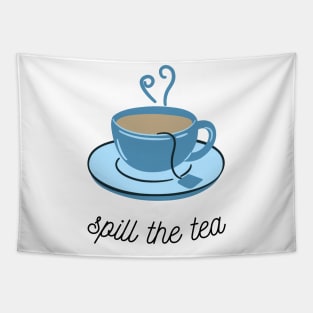 Tea Time Tales: Spill the Tea Tapestry