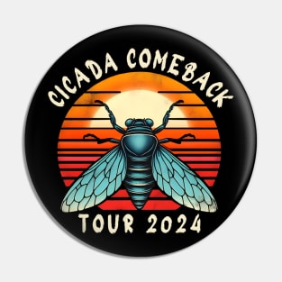 The Great Cicada Comeback tour 2024 Pin