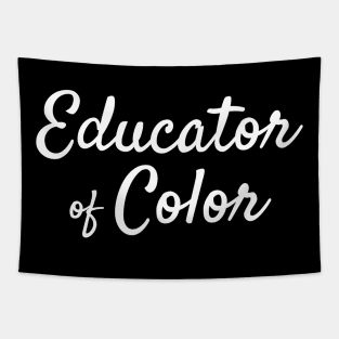 Educator of Color Proud Teacher Diversity Tapestry
