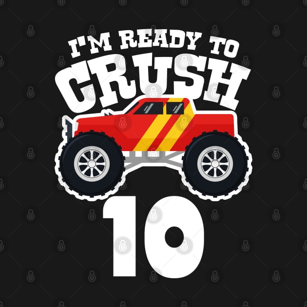 I'M Ready to Crush 10 by Megadorim