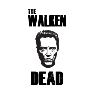 Christopher Walken The Walking Dead Pun T-Shirt