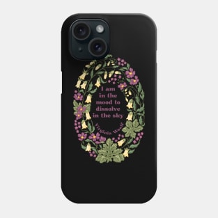 Virginia Woolf: I am in the mood to dissolve in the sky Phone Case