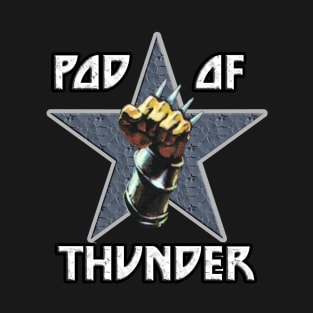 Pod of Thunder Star Fist T-Shirt