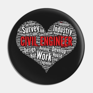 Civil Engineer Heart Shape Word Cloud Design Engineering print Pin