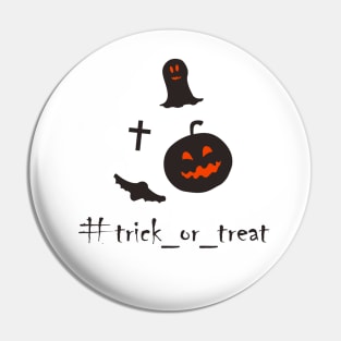 Trick or treat Pin