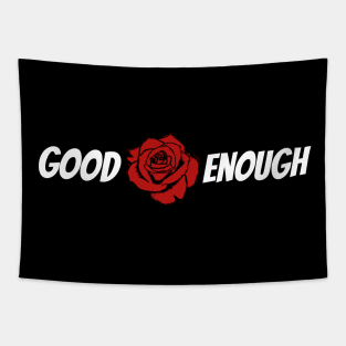 You are Good Enough Tapestry