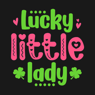 Lucky Little Lady Cute Irish St Patrick's Day Cool T-Shirt