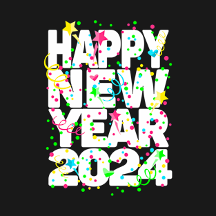 New Years Eve Party Happy New Year 2024 T-Shirt