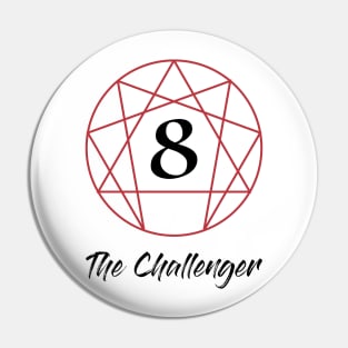 Enneagram Eight - The Challenger Pin