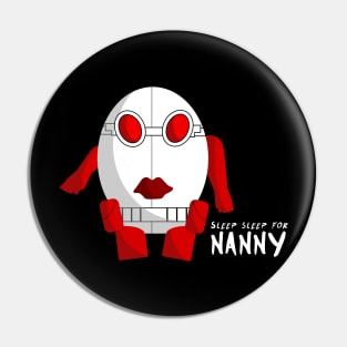 sleep for nanny Pin