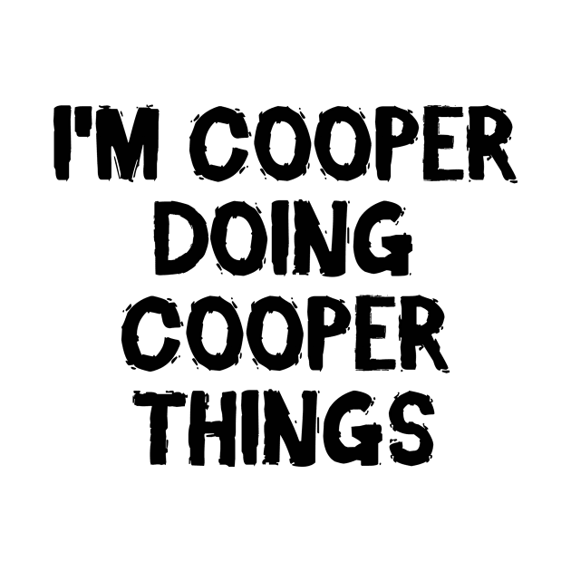 I'm Cooper doing Cooper things by hoopoe