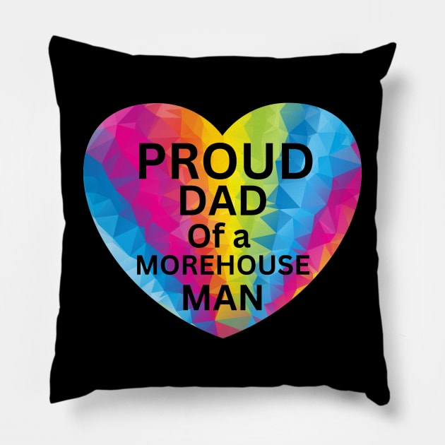 Proud Dad of a Morehouse man Pillow by Artistic Design