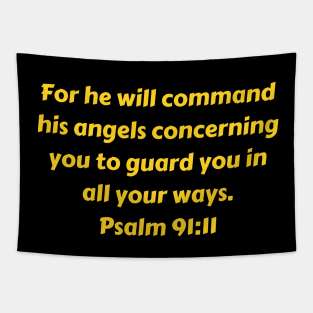 Bible Verse Psalm 91:11 Tapestry