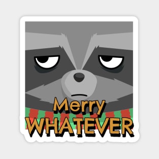 Merry Whatever Raccool Magnet