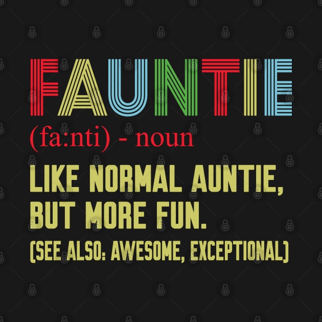 Fauntie auntie by Work Memes