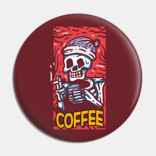 Smoking and coffee drinking skeleton Pin