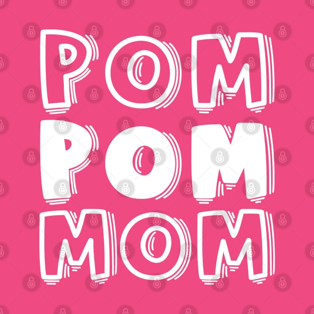 Pom Pom Mom Cheerleader Cheer Mom Cute Funny by GlimmerDesigns