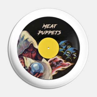 Meat Puppets Vynil Pulp Pin