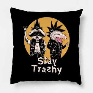 Stay Trashy Pillow