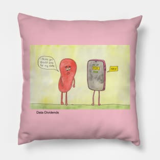 Data Revolution: Pay Me for My Data! Pillow