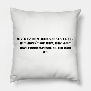 Marriage funny quote Pillow