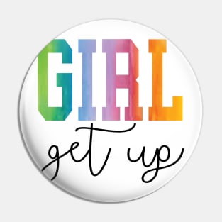 Girl Get Up Again Pin