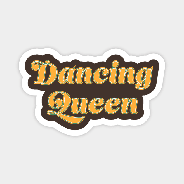 Dancing Queen Vintage Vibes Magnet by Gregorous Design